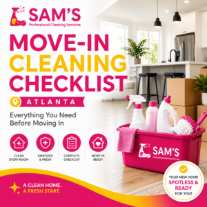 Professional move-in cleaning service in Atlanta preparing a new home with cleaning supplies and moving boxes.